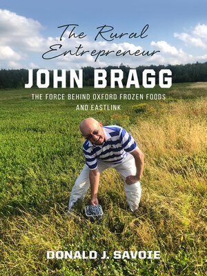 cover image of The Rural Entrepreneur John Bragg